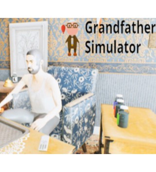 Grandfather Simulator Steam Key GLOBAL